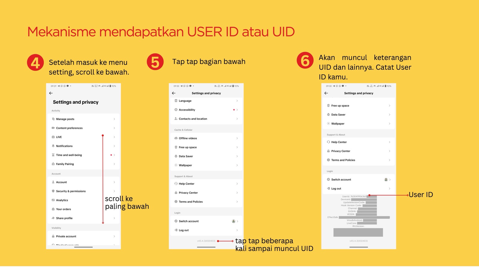 Langkah 4 sampai 6: di menu Settings and privacy scroll ke paling bawah, ketuk berkali-kali pada nomor versi aplikasi sampai muncul keterangan UserId, lalu catat User ID kamu.